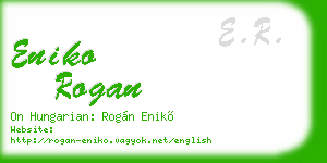 eniko rogan business card